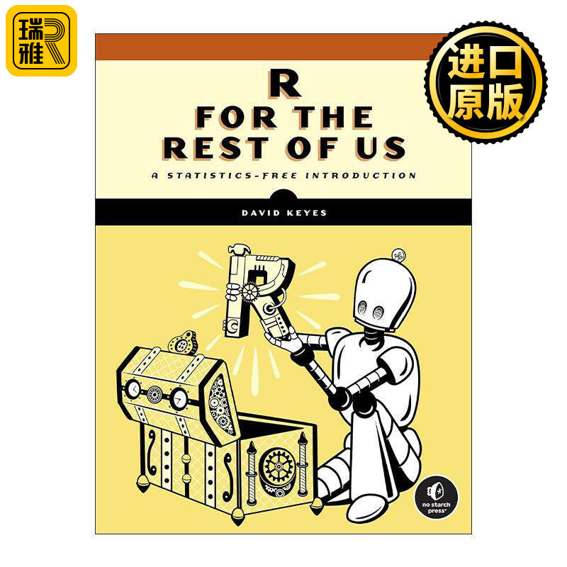 英文原版 R for the Rest of Us 适合我们其他人的R语言 无统计学介绍 计算机编程指南 David Keyes 英文版 进口英语原版书籍