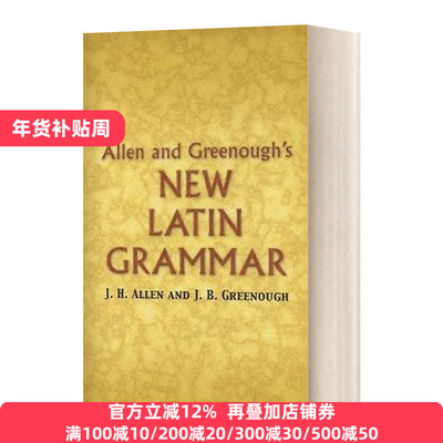 A&G拉丁语语法新编 英文原版 Allen and Greenough's New Latin Grammar 英文版 James B Greenough、J. H. Allen进口英语原版书籍