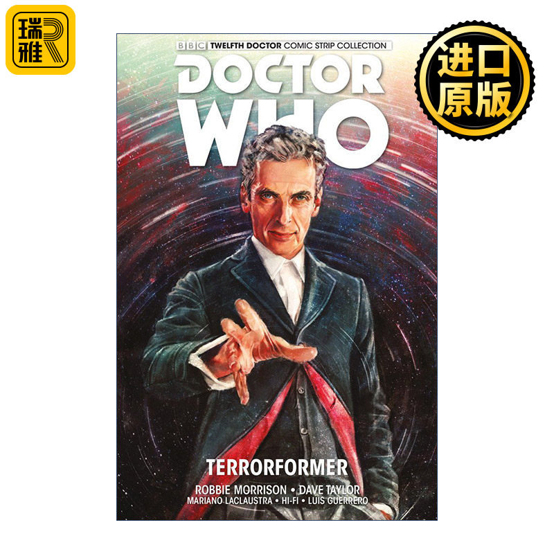 Doctor Who : The Twelfth Doctor. Vol 1 Terrorformer 神秘博士漫画 第十二任博士系列 卷一 恐怖形成