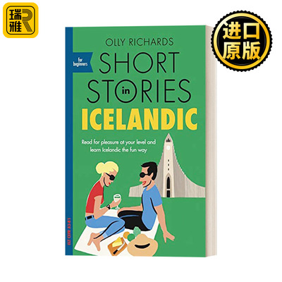 适合初学者的冰岛语短篇小说 小语种学习 Short Stories in Icelandic for Beginners Olly Richards