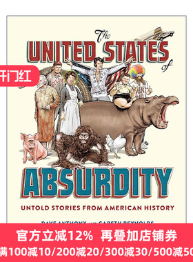 英文原版 The United States of Absurdity 荒谬的美国 史上不为人知的故事 Dave Anthony 精装 英文版 进口英语原版书籍
