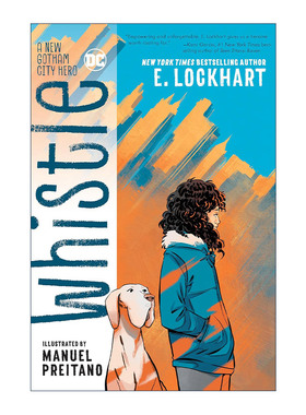 Whistle A New Gotham City Hero DC E Lockhart