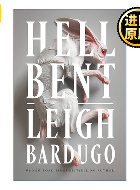 Hell Bent 地狱之弯 影与骨作者 李巴杜格