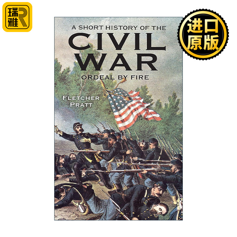 英文原版 A Short History of the Civil War 火的考验 美国内战的非正式历史 Fletcher Pratt 英文版 进口英语原版书籍