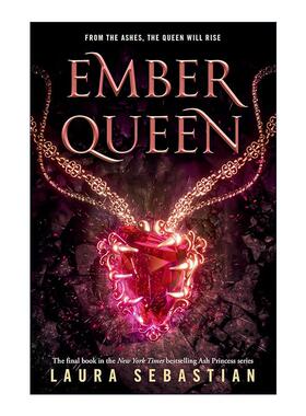 英文原版 Ember Queen Ash Princess 03 残虹女王 灰烬公主系列3 青少年奇幻小说 Laura Sebastian 英文版 进口英语原版书籍