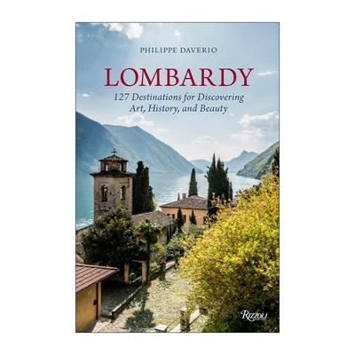 英文原版 Lombardy 伦巴第 127个探索艺术 历史和美景的目的地 意大利旅游插图指南 精装 Philippe Daverio 进口英语原版书籍