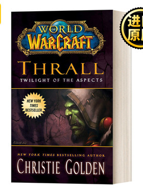 World of Warcraft: Thrall: Twilight of the Aspects 魔兽世界官方小说 萨尔