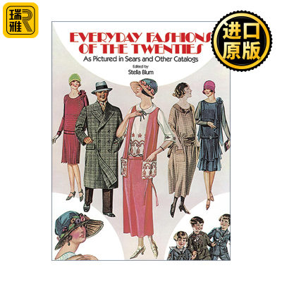 英文原版 Everyday Fashions of the Twenties As Pictured in Sears and Other Catalogs 西尔斯商品目录中20年代的日常时尚