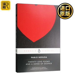Twenty and 歌 英文原版 巴勃罗聂鲁达Pablo 进口英语书籍 二十首情诗和一首绝望 Despair Love 英西双语 Song Poems Neruda