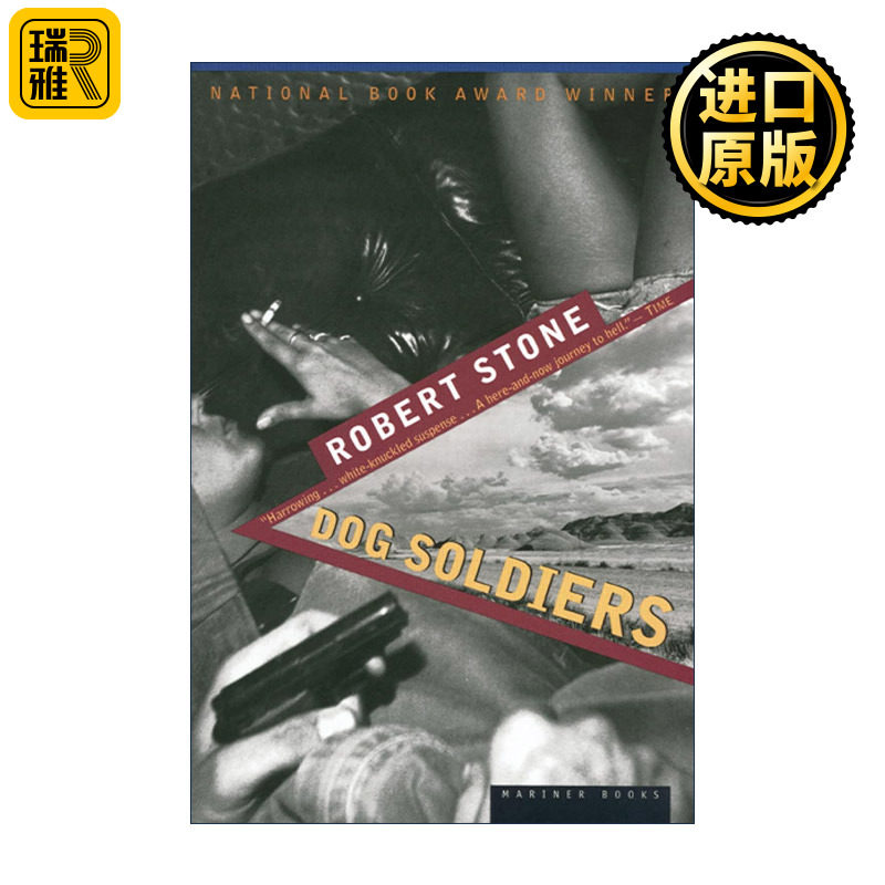 英文原版 Dog Soldiers 亡命之徒 罗伯特·斯通 1975年美国国家图书奖 英文版 进口英语原版书籍