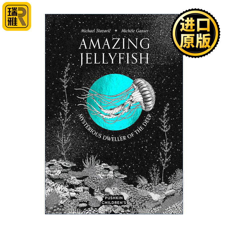 英文原版 Amazing Jellyfish 神奇的水母 深海的神秘居民 精装艺术插画 英文版 进口英语原版书籍