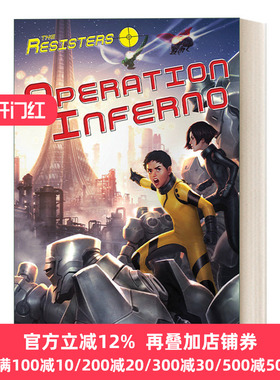 英文原版 The Resisters 04: Operation Inferno 4 Eric Nylund