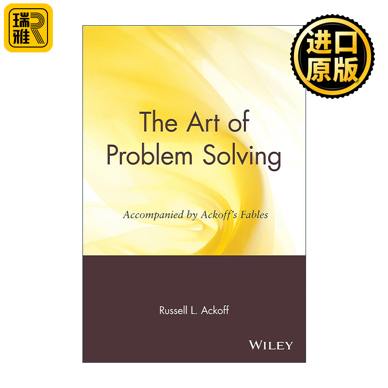 英文原版 The Art of Problem Solving 解决问题的艺术 沃顿管理学院荣誉教授罗素艾可夫 Russell L.Ackoff 进口英语原版书籍
