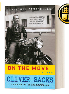 On the Move: A Life 一直行动着 医学桂冠诗人Oliver Sacks奥利佛·萨克斯自传