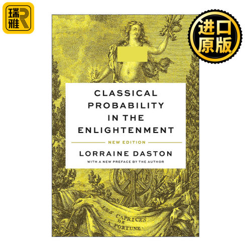 Classical Probability in the Enlightenment 启蒙运动中的经典概率 新版 数学历史 Lorraine Daston