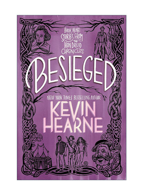 Besieged (The Iron Druid Chronicles) 英文原版文集书籍