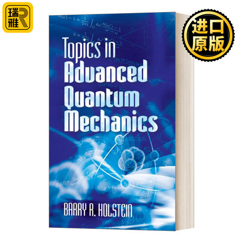 Topics in Advanced Quantum Mechanics 高级量子力学主题 英文原版