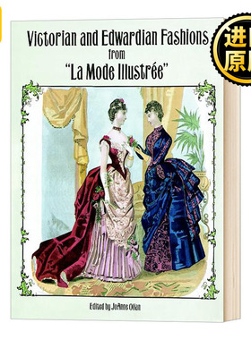 维多利亚与爱德华时代服装款式 Olian, Joanne 英文原版 Victorian and Edwardian Fashions  全英文版进口英语书籍