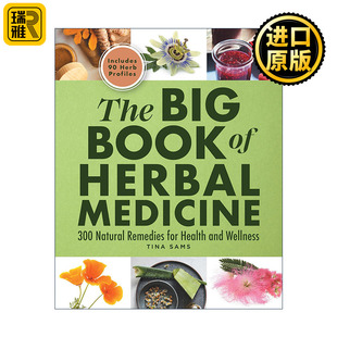 英文原版 The Big Book of Herbal Medicine 草药大全 300种健康与保健的自然疗法 草药指南 Tina Sams 英文版 进口英语原版书籍