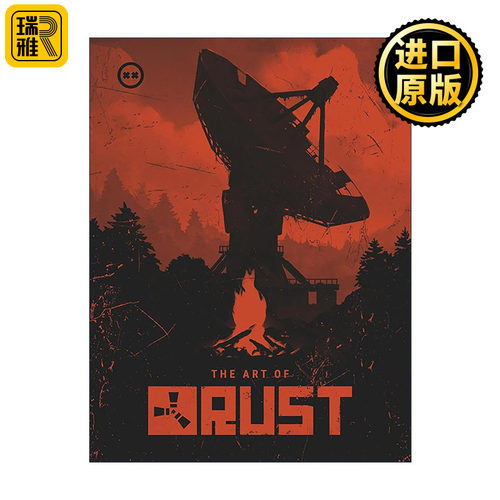 英文原版 The Art of Rust 腐蚀 艺术设定集 开放世界多人生存游戏 Facepunch Studios 精装收藏版 英文版 进口英语原版书籍