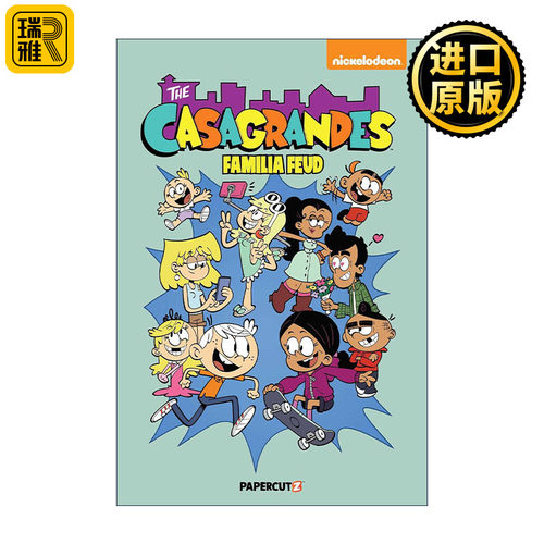 The Casagrandes 6: Familia Feud 喧闹一家亲外传6 儿童全彩幽默漫画