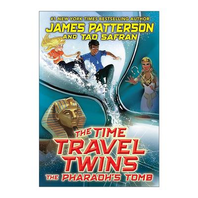 英文原版 The Time Travel Twins The Pharaoh’s Tomb 双胞胎的时空旅行2 法老之墓 James Patterson 儿童奇幻冒险小说 英文版
