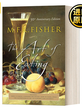 英文原版 The Art of Eating 吃的艺术 50周年纪念版 美国饮食散文作者Joan Reardon 英文版 M. F. K. Fisher 进口英语原版书籍