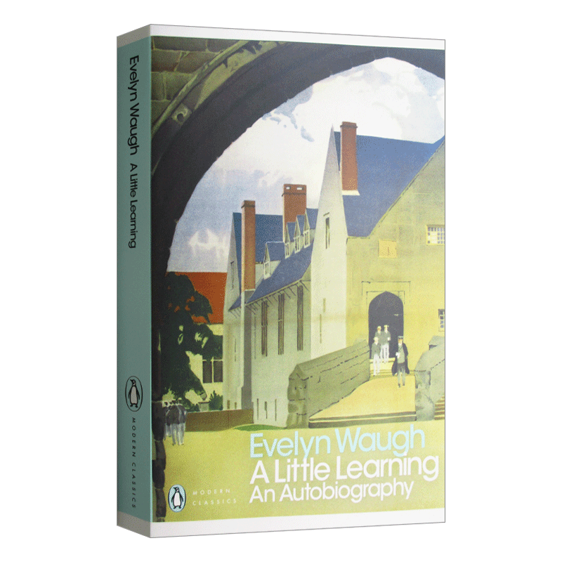 一知半解 A Little Learning 伊夫林沃文集丛书 现代经典 很少学习 Evelyn Waugh