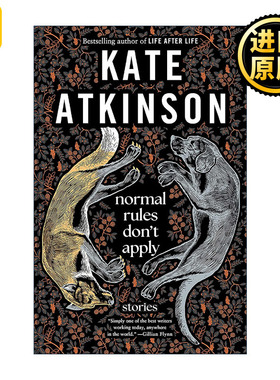 Normal Rules Don't Apply 普通规则不适用 短篇小说集 生命不息作者Kate Atkinson凯特·阿特金森