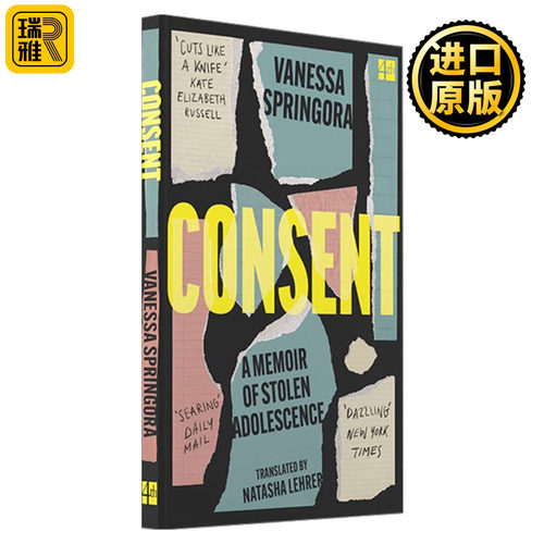 Consent: A Memoir of Stolen Adolescence 同意 瓦内莎·斯普林格拉 让-雅克·卢梭自传奖