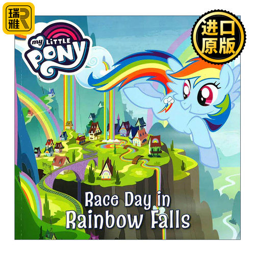 英文原版 My Little Pony Race Day In Rainbow Falls 小马宝莉系列绘本 彩虹镇的赛马日 英文版 进口英语原版书籍
