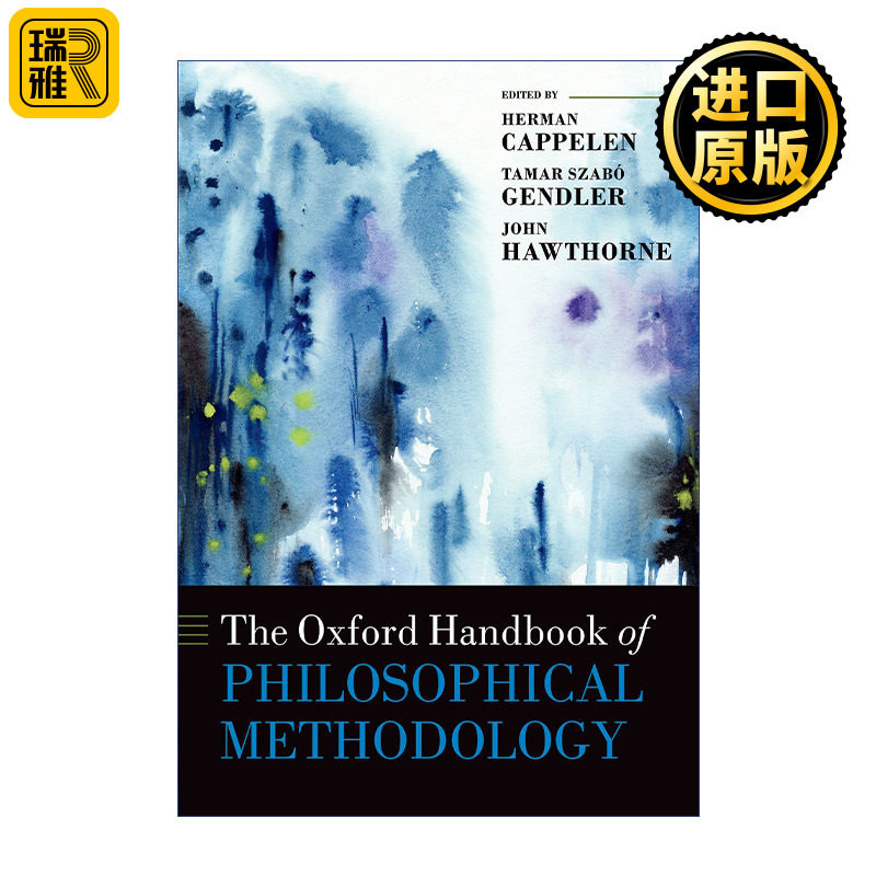The Oxford Handbook of Philosophical Methodology 牛津哲学方法论手册 精装