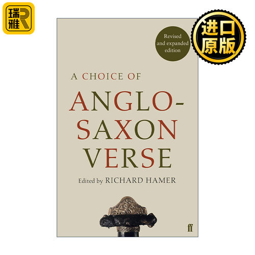 A Choice of Anglo-Saxon Verse 费伯盎格鲁撒克逊古英语诗歌选集