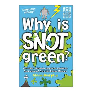 Snot Green 进口英语原版 Why 书籍 英文版 儿童科普百科读物 英文原版 为什么鼻涕是绿色