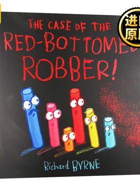谁偷了我们的画 英文原版 儿童英语绘本 The Case of the Red Bottomed Robber 英文版原版书籍 进口启蒙故事图画书 亲子共读