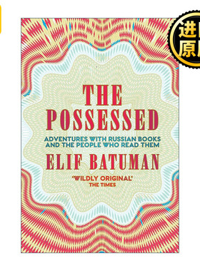 The Possessed 谁杀了托尔斯泰 我被俄国文学附魔的日子 艾莉夫·巴图曼