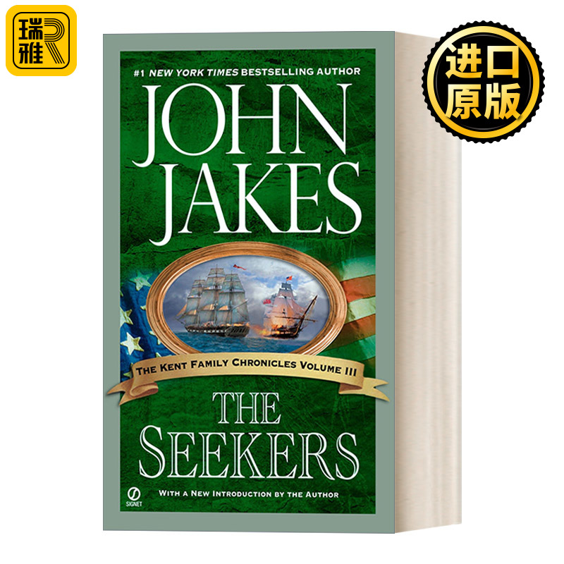 英文版 The Seekers 肯特家史系列03 探索者 长篇军事历史演义小说 John Jakes 英文原版