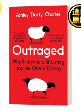 Outraged 愤怒：为什么所有人都在大喊大叫 英文原版