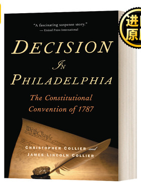 Decision in Philadelphia 费城抉择 美国宪法制定史 英文原版