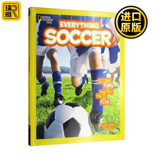 National Geographic Kids Everything Soccer 国家地理儿童万物百科：足球