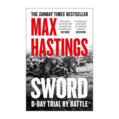 英文原版 Sword 剑滩 诺曼底登陆 深度军事史 Max Hastings 英文版 进口英语原版书籍