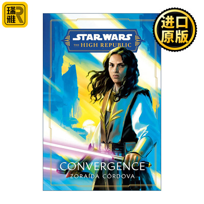 正版 Star Wars: Convergence (The High Republic) 英文原版 进口英语书籍