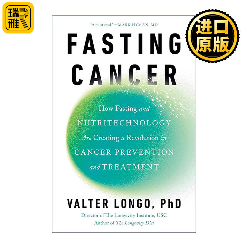 英文原版 Fasting Cancer 禁食癌症 禁食与营养技术如何在癌症预防和治疗中掀起革命 长寿饮食作者瓦尔特 ? 隆哥 精装 英文版
