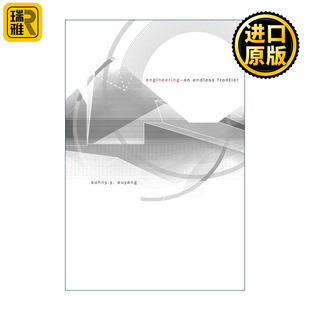 英文原版 Engineering—An Endless Frontier 工程学 无尽的前沿 欧阳莹之 英文版 进口英语原版书籍