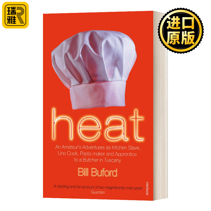 Heat 后厨机密：从杂志编辑到厨室学徒 比尔比福德 英文原版
