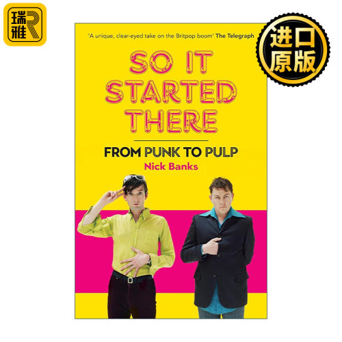 英文原版 So It Started There 纸浆乐队Pulp成名史 乐队鼓手Nick Banks自传 英文版 进口英语原版书籍