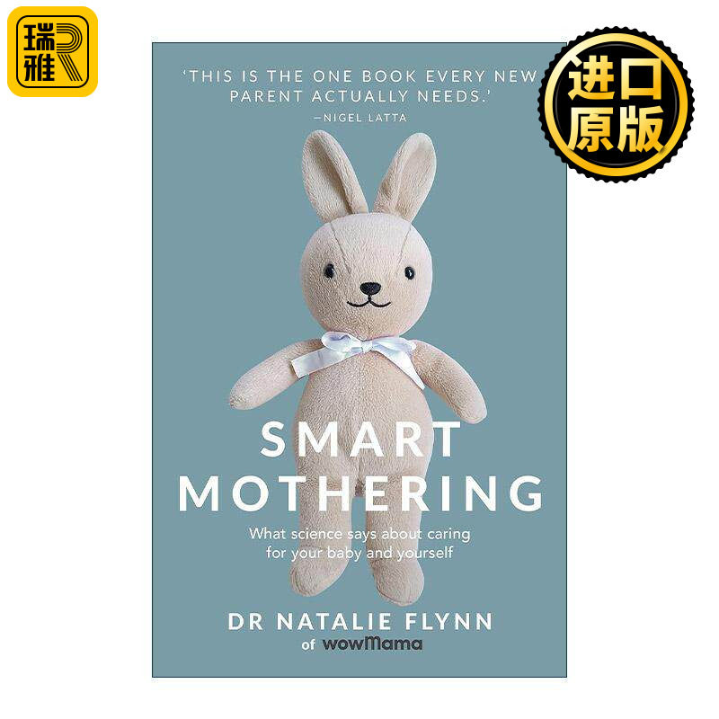 英文原版 Smart Mothering 智慧养育 如何同时照顾妈妈和宝宝的身心健康 英文版 进口英语原版书籍