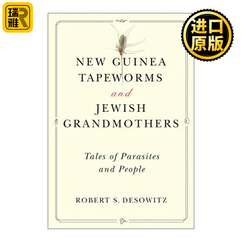 英文原版 New Guinea Tapeworms and Jewish Grandmothers 新几内亚绦虫和犹太祖母 寄生虫与人的故事 修订版 流行病学家