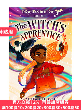 The Witch's Apprentice (Dragons in a Bag 03) 女巫的学徒 袋子里的龙系列3 儿童奇幻小说 Zetta Elliott