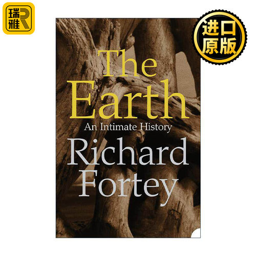 英文原版 The Earth an Intimate History 地球简史 Richard Fortey 英文版 进口英语原版书籍